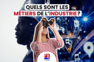 les métiers de l'industrie - métirrs industrie - metier industrie